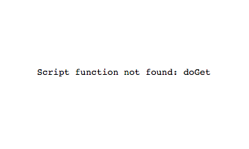 Script function not found: doGet